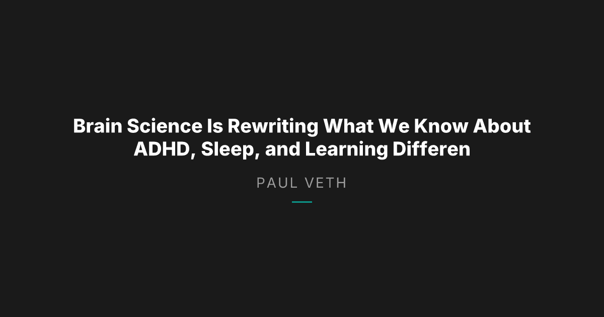 New Research: What Brain Science Reveals About ADHD, Sleep, and Neurodiversity